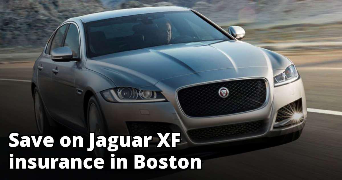 Affordable Insurance for a Jaguar XF in Boston